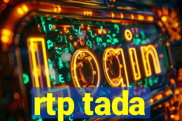 rtp tada