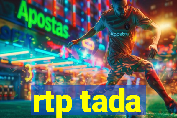 rtp tada