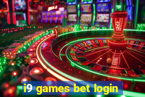 i9 games bet login