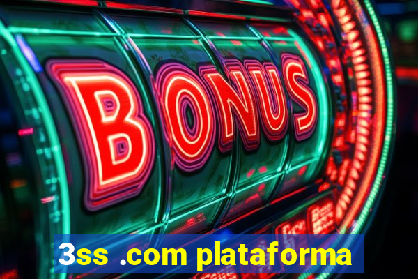 3ss .com plataforma