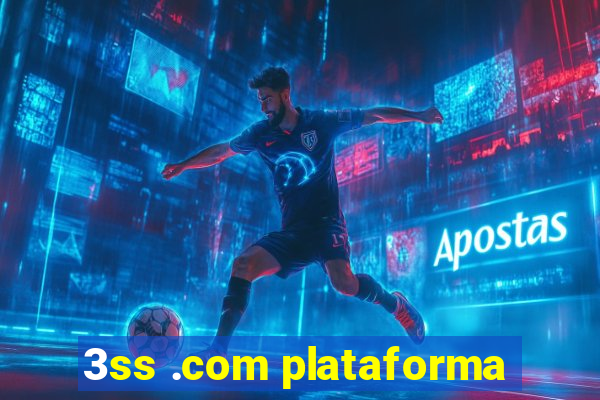 3ss .com plataforma