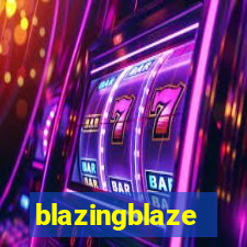 blazingblaze