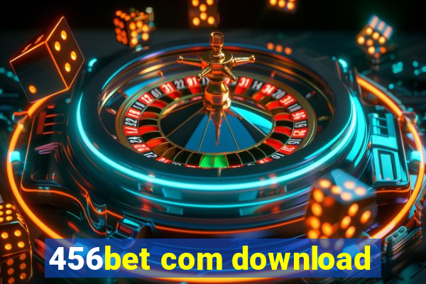 456bet com download