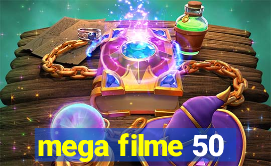 mega filme 50