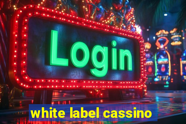 white label cassino