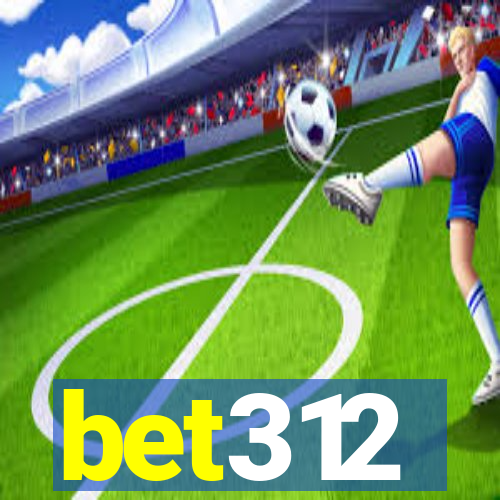 bet312