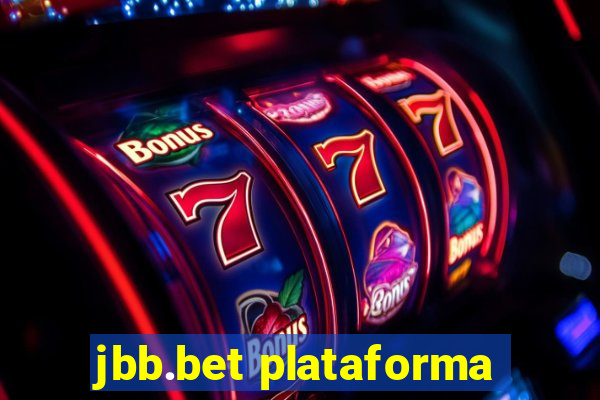 jbb.bet plataforma