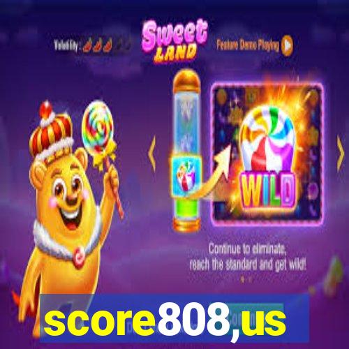 score808,us