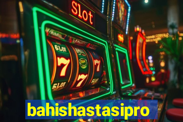 bahishastasipro.info