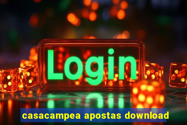 casacampea apostas download