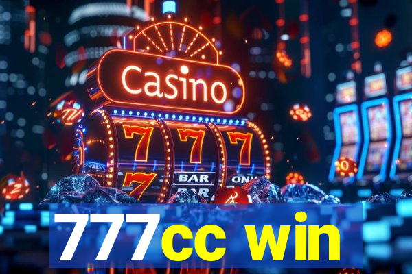 777cc win