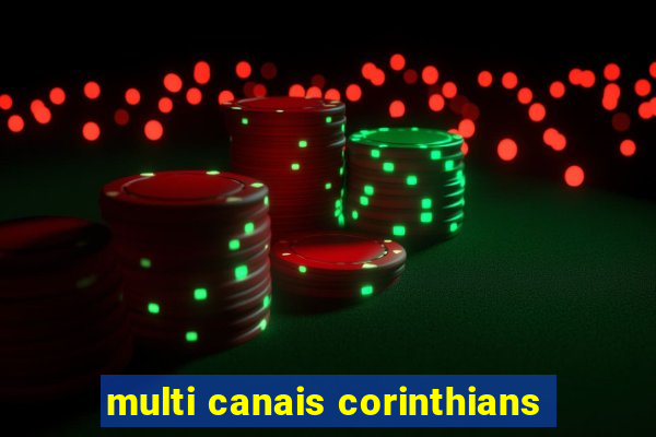 multi canais corinthians