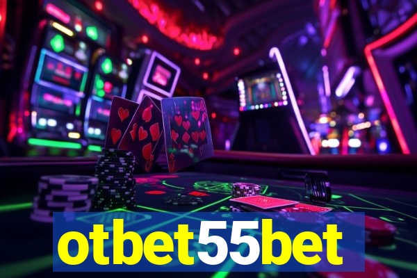 otbet55bet