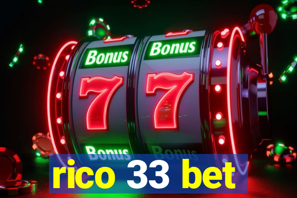 rico 33 bet