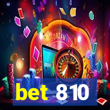 bet 810