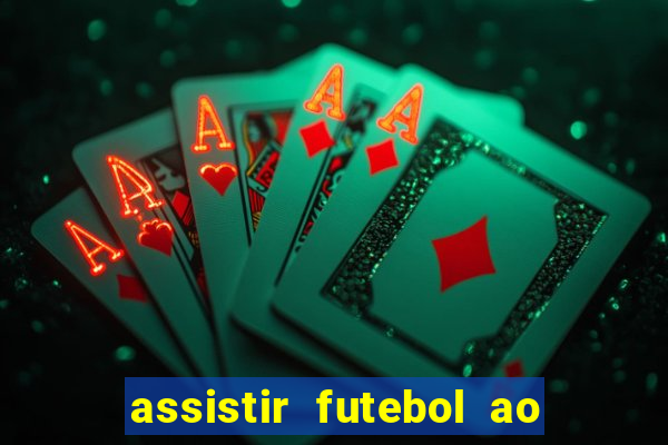 assistir futebol ao vivo futemax real madrid