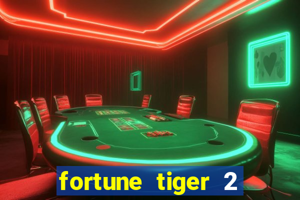 fortune tiger 2 revenge download