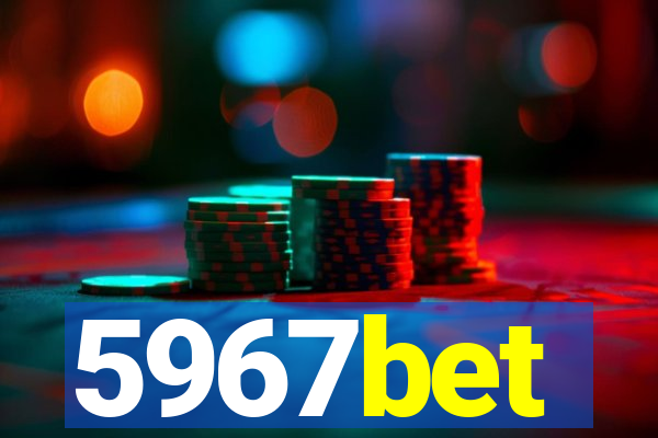 5967bet