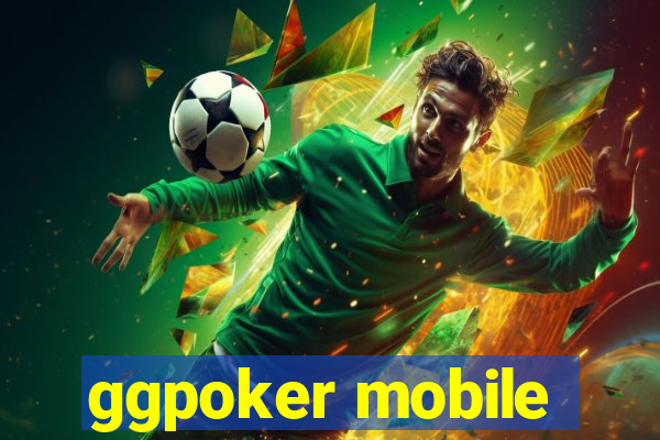 ggpoker mobile