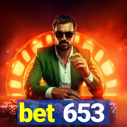 bet 653