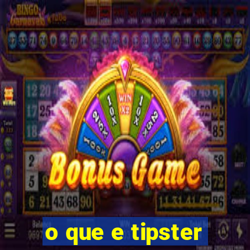 o que e tipster