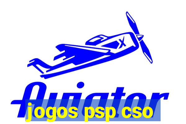 jogos psp cso