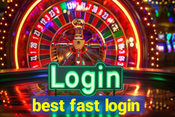 best fast login