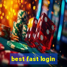 best fast login