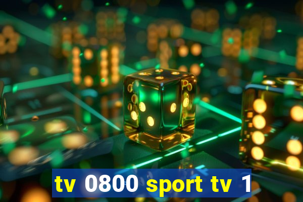 tv 0800 sport tv 1