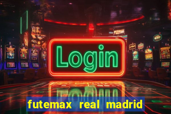 futemax real madrid x barcelona