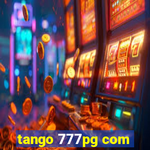 tango 777pg com