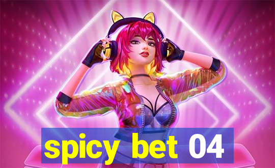 spicy bet 04