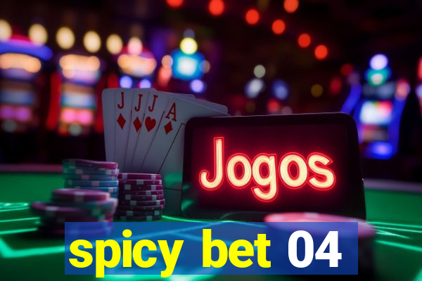 spicy bet 04