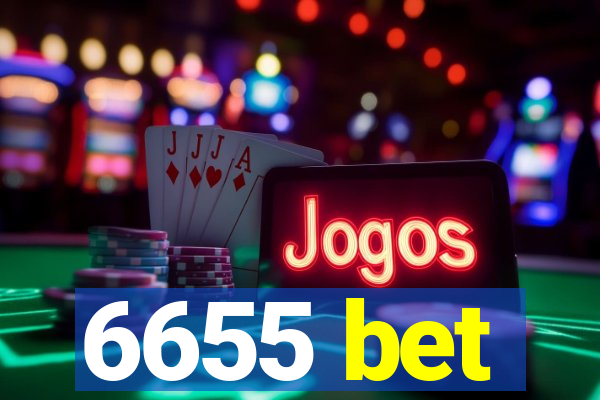 6655 bet