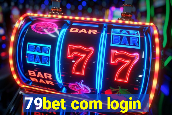 79bet com login