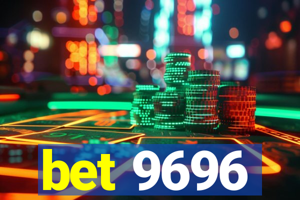 bet 9696