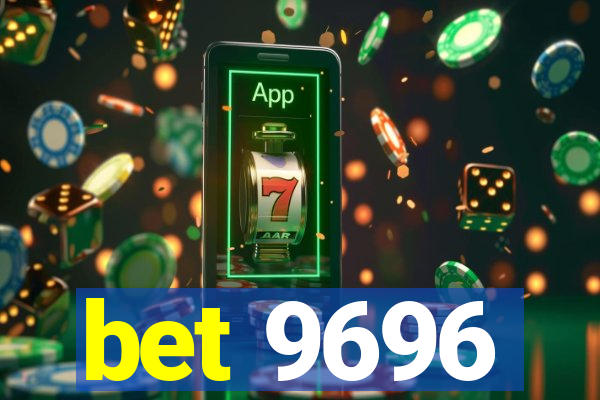 bet 9696