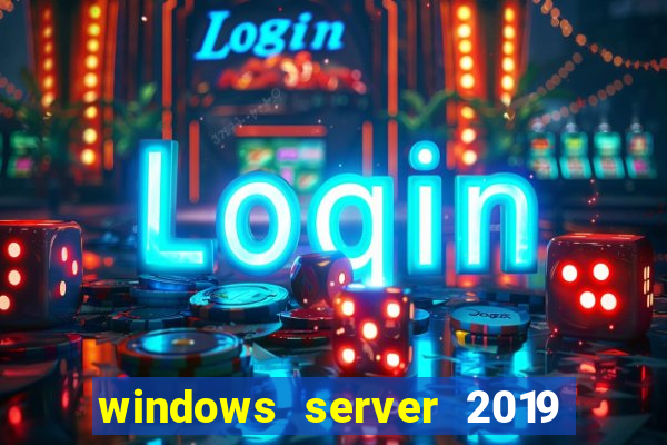 windows server 2019 iso pt-br download