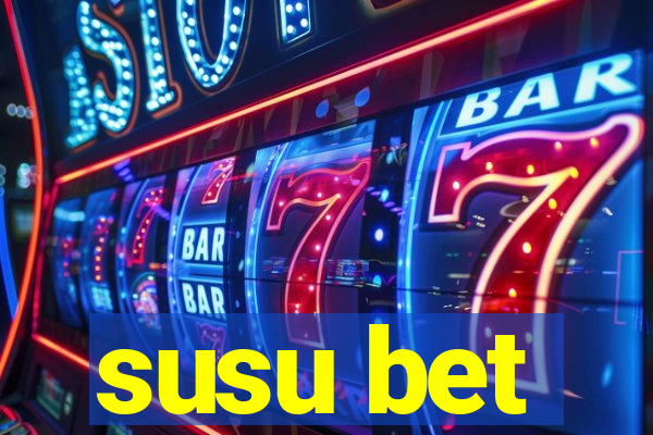 susu bet