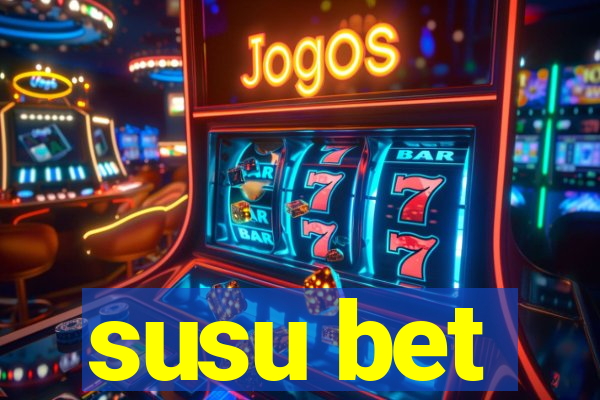 susu bet