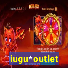 iugu*outlet