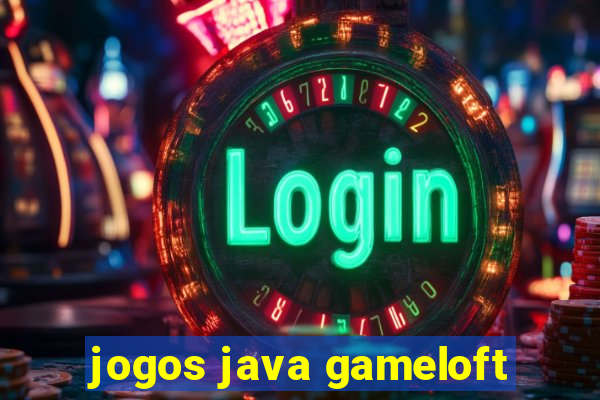 jogos java gameloft