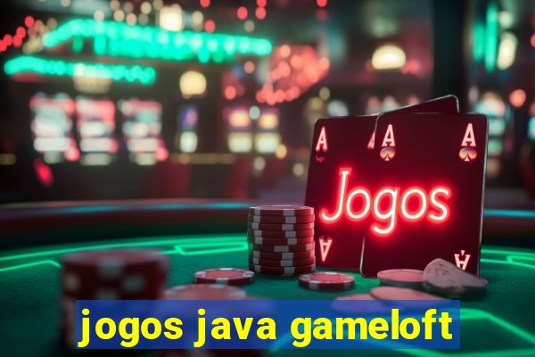 jogos java gameloft