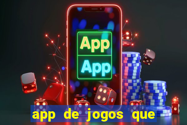 app de jogos que realmente pagam dinheiro