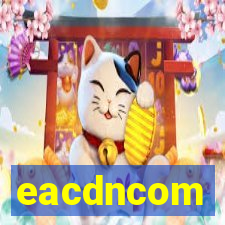 eacdncom