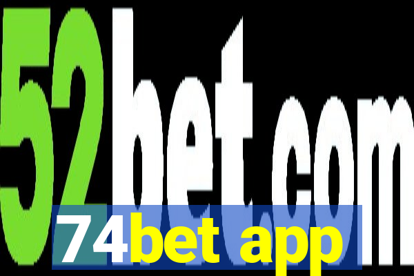 74bet app