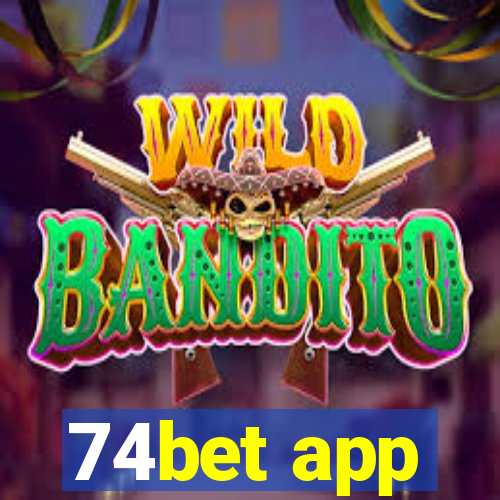 74bet app