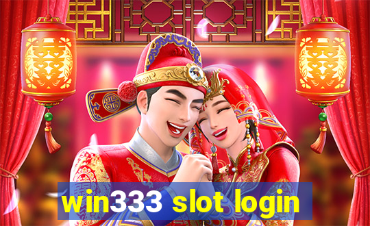 win333 slot login