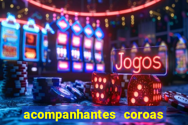 acompanhantes coroas de cruzeiro sp