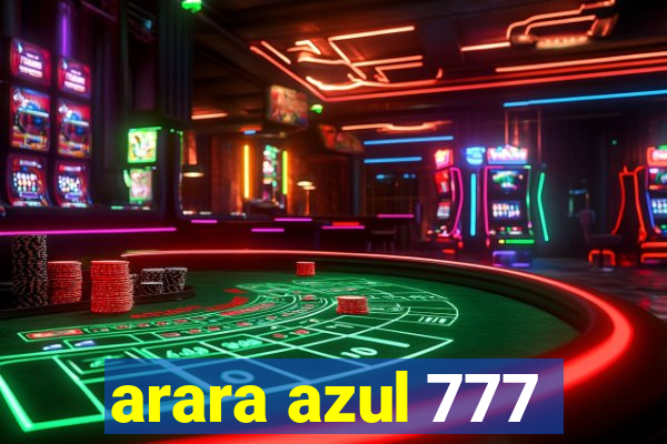 arara azul 777